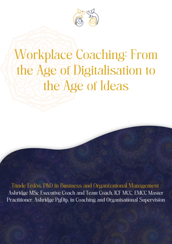 Workplace Coaching From the Age of Digitalisation to the Age of Ideas